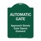 Signmission Automatic Gate Approach Slowly Gate Opens Heavy-Gauge Aluminum Sign, 24" x 18", GW-1824-9862 A-DES-GW-1824-9862 - alternate 1